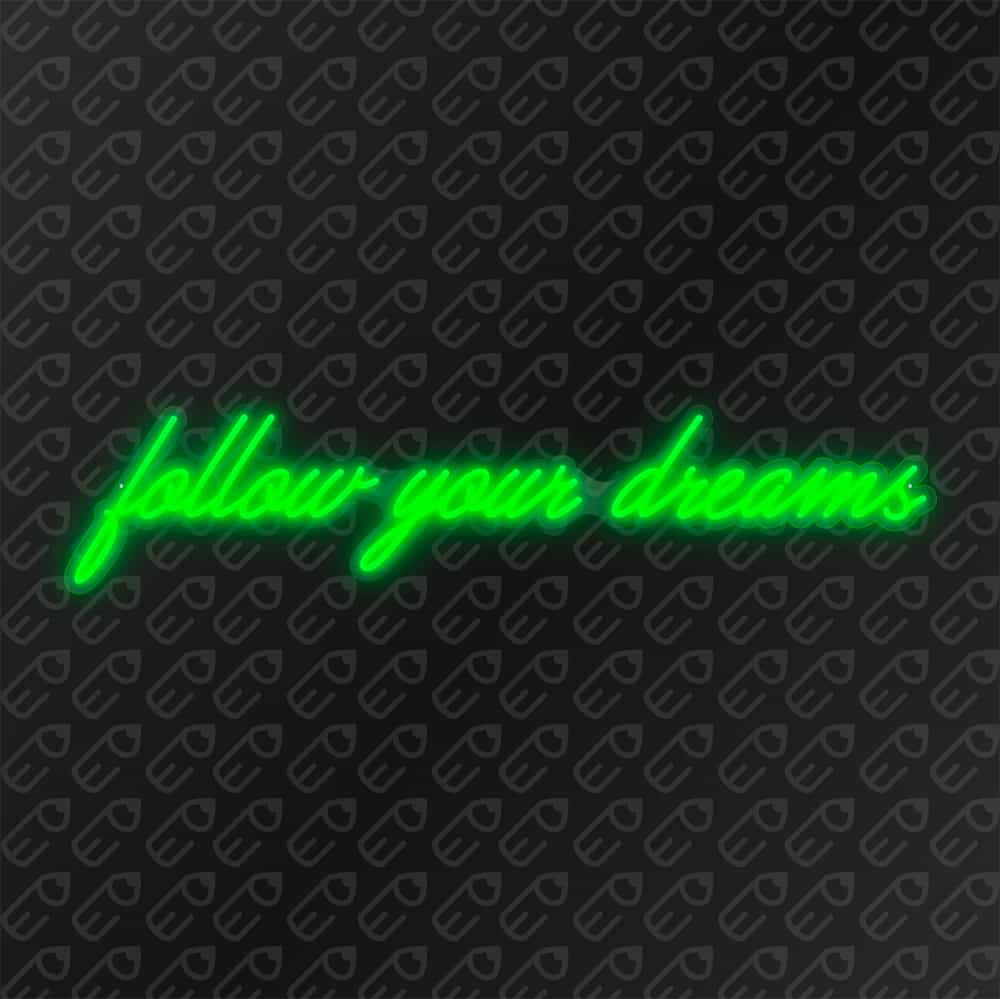 follow your dreams Vert