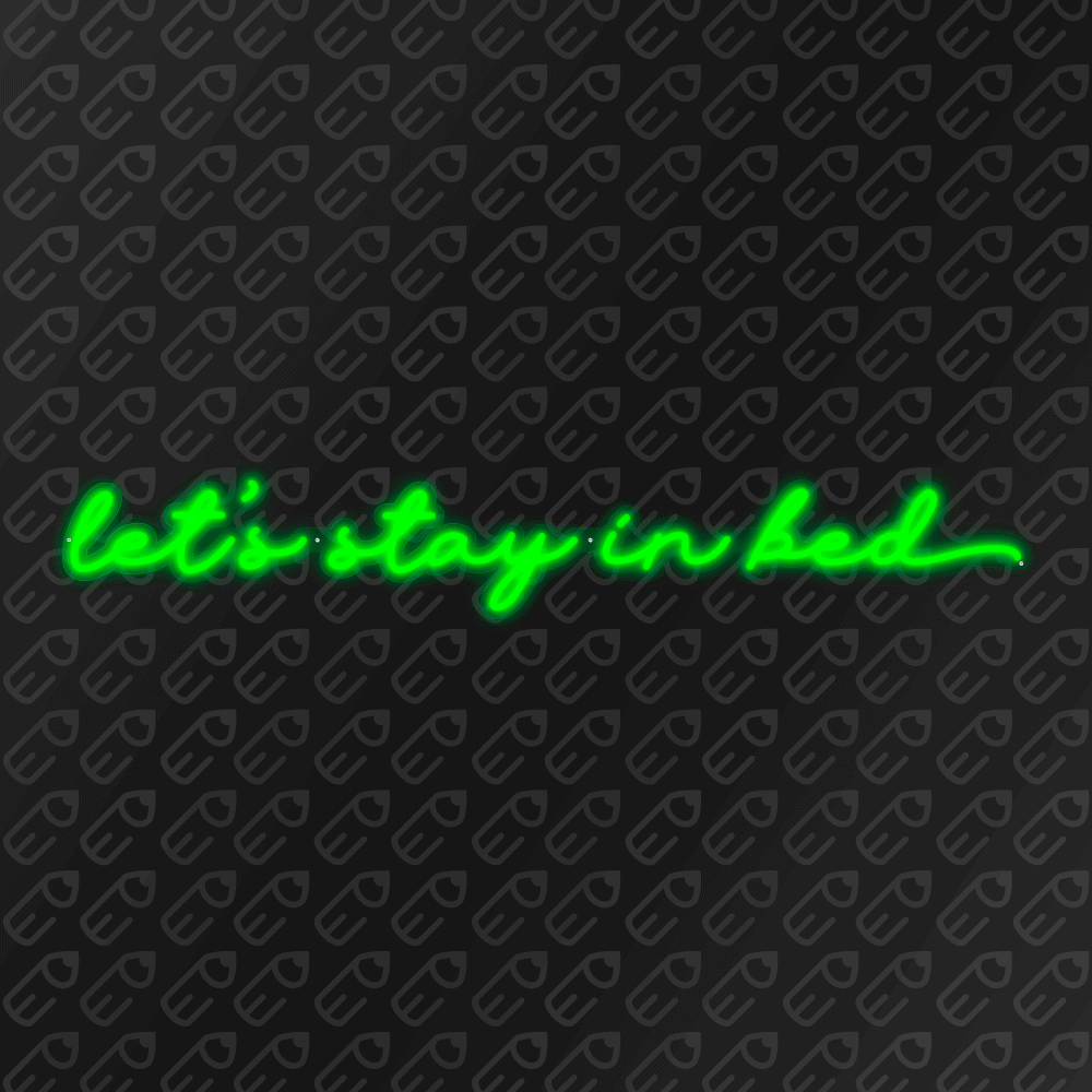 Néon LED mural - Let stay in bed