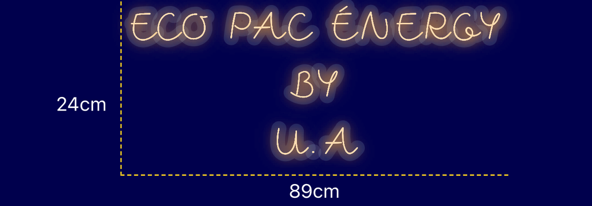 Néon personnalisé (ECO PAC ÉNERGY
BY
U.A)