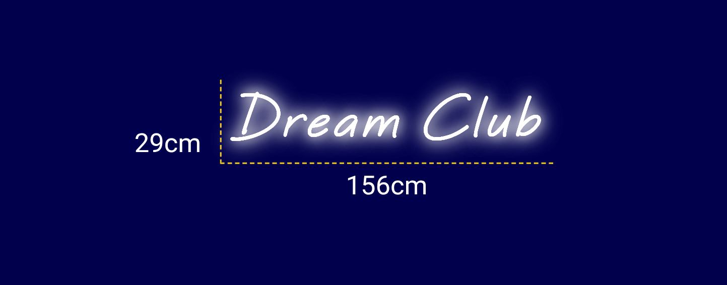 Néon personnalisé (Dream  Club)