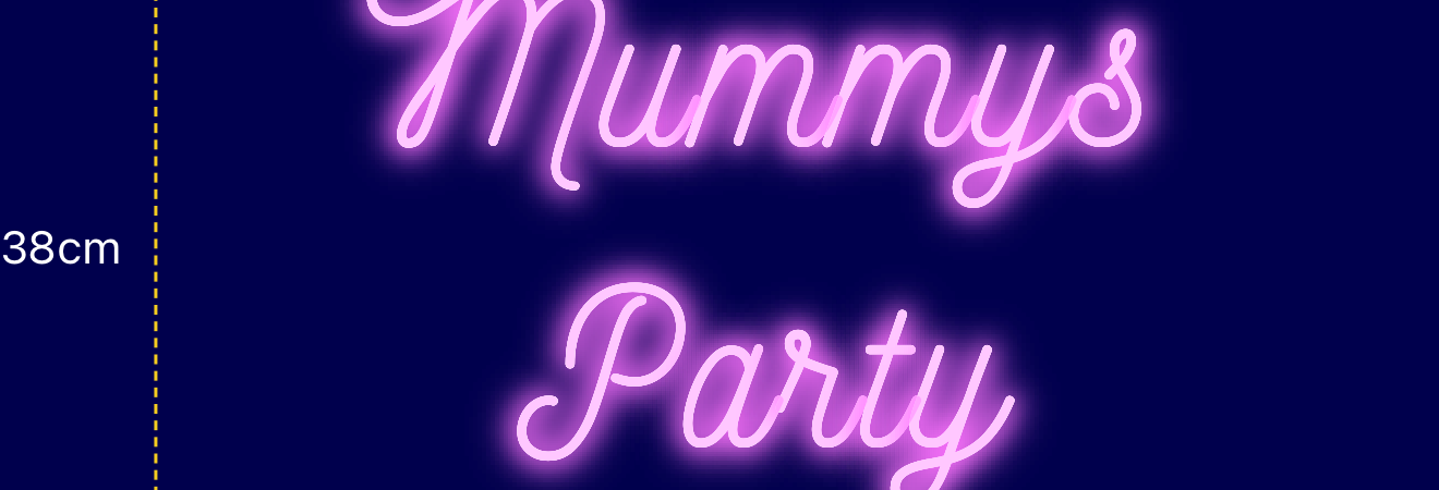 Néon personnalisé (Mummys Party)