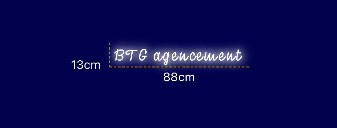 Néon personnalisé (BTG agencement)