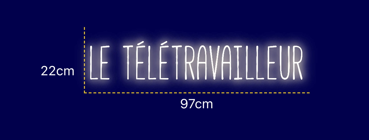Néon personnalisé (Le télétravailleur)