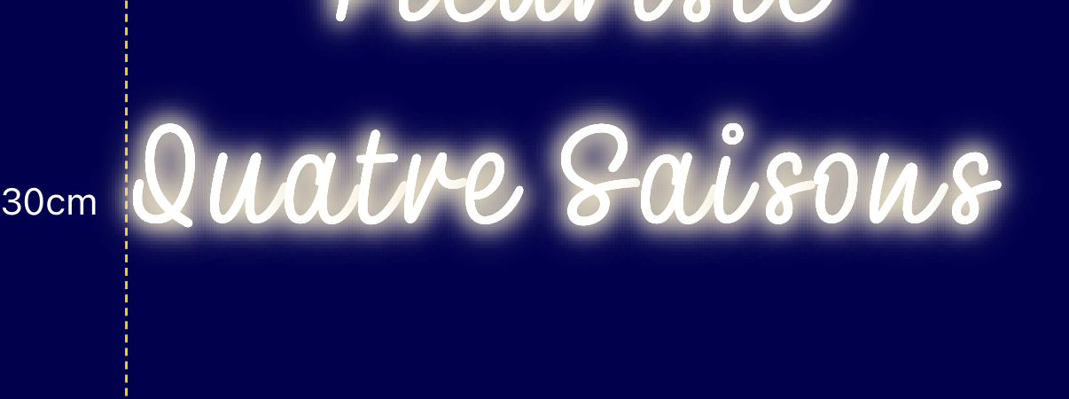 Néon personnalisé (Fleuriste 
Quatre Saisons)