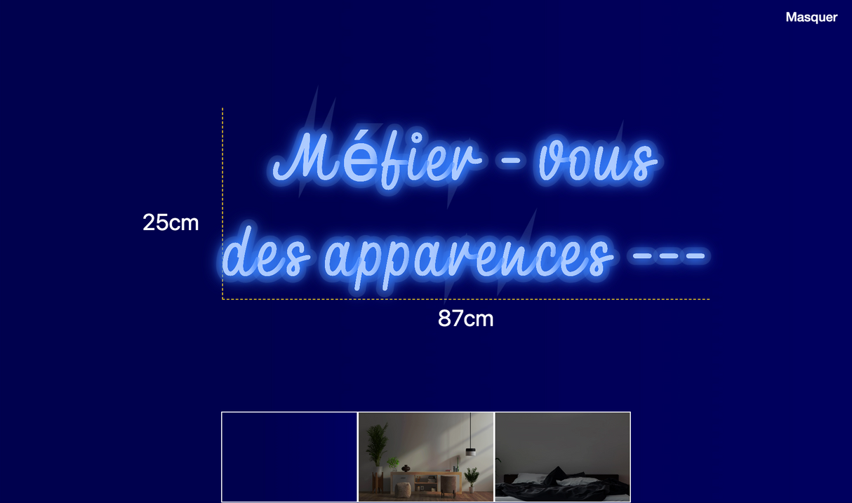Néon personnalisé (Méfier - vous
des apparences  ---)