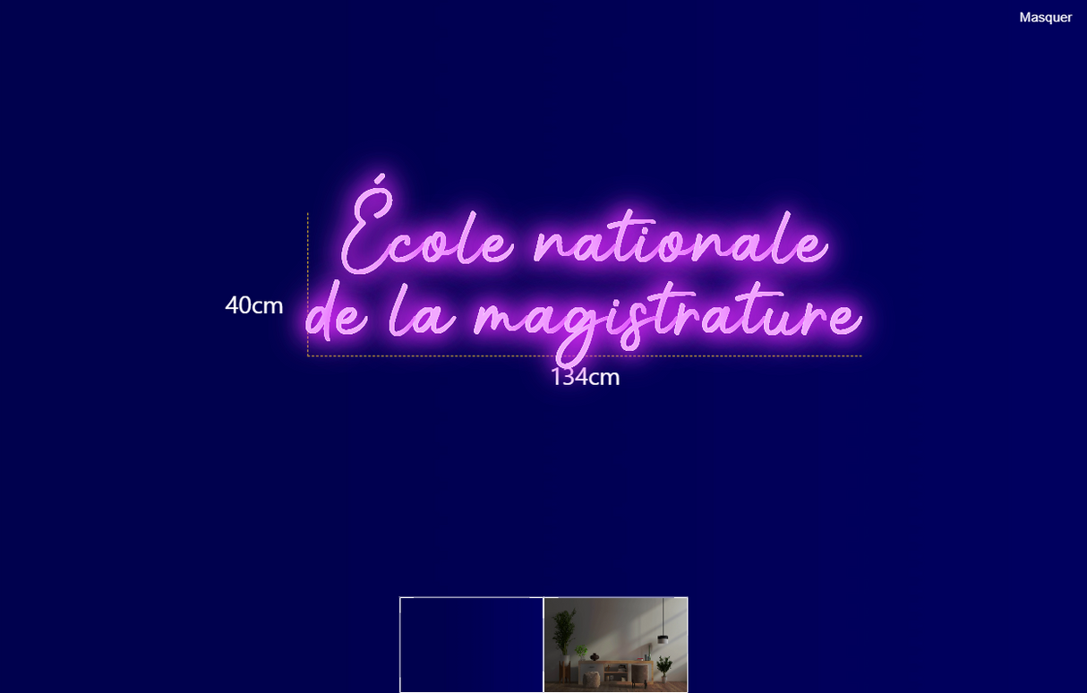 Néon personnalisé (École nationale 
de la magistrature)