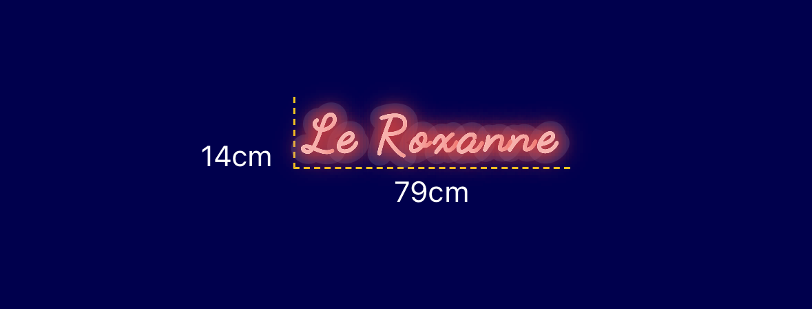 Néon personnalisé (Le Roxanne)