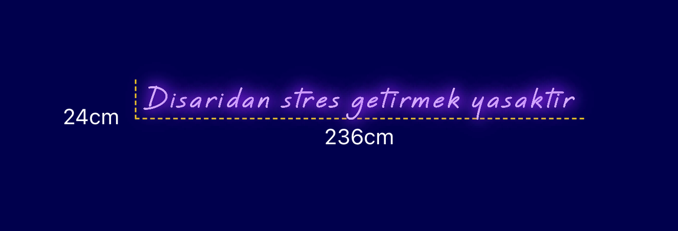 Néon personnalisé (Disaridan stres getirmek yasaktir)