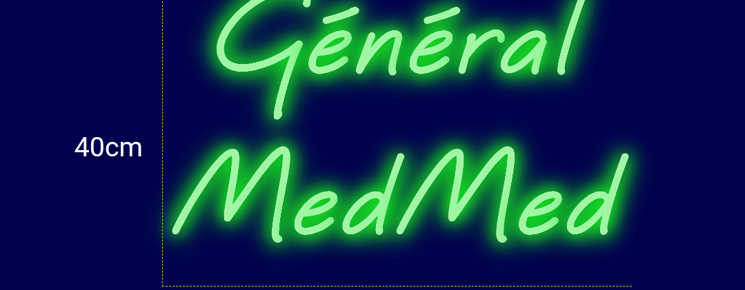 Néon personnalisé (Général 
MedMed)