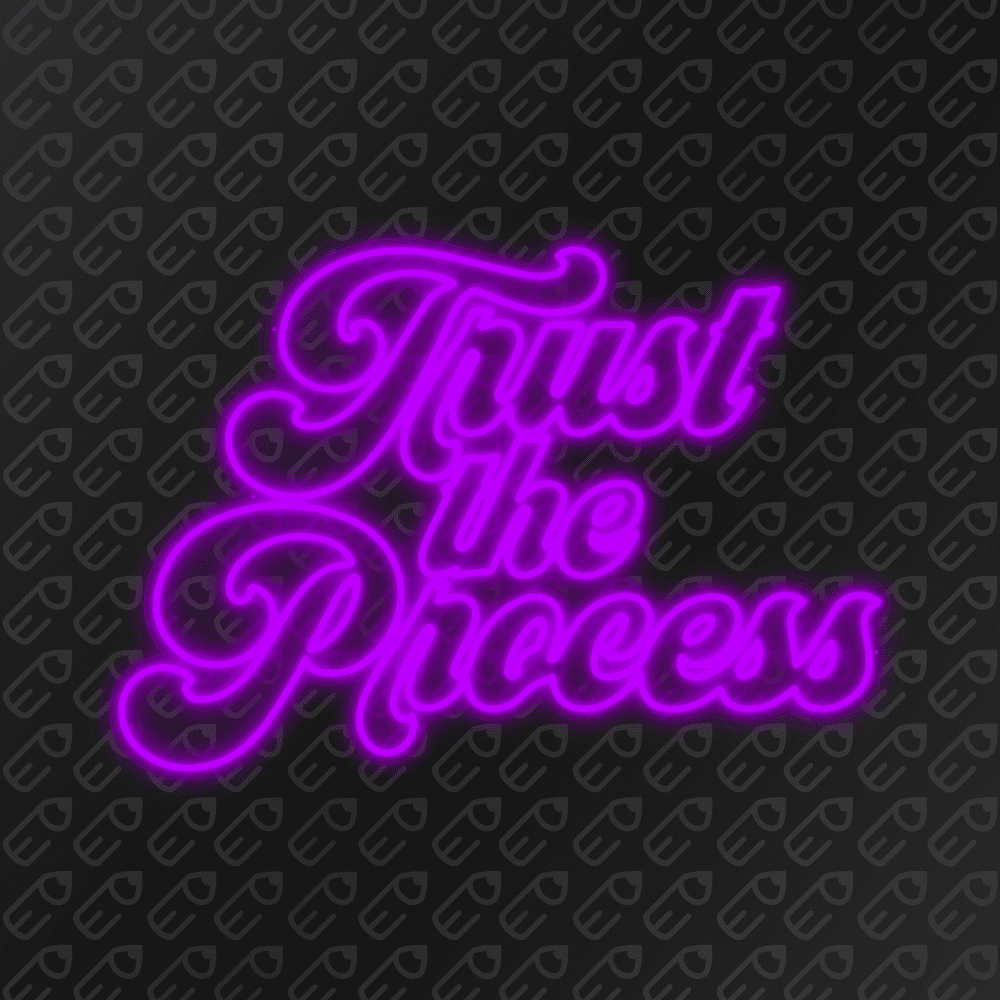 Néon LED mural - Trust the process